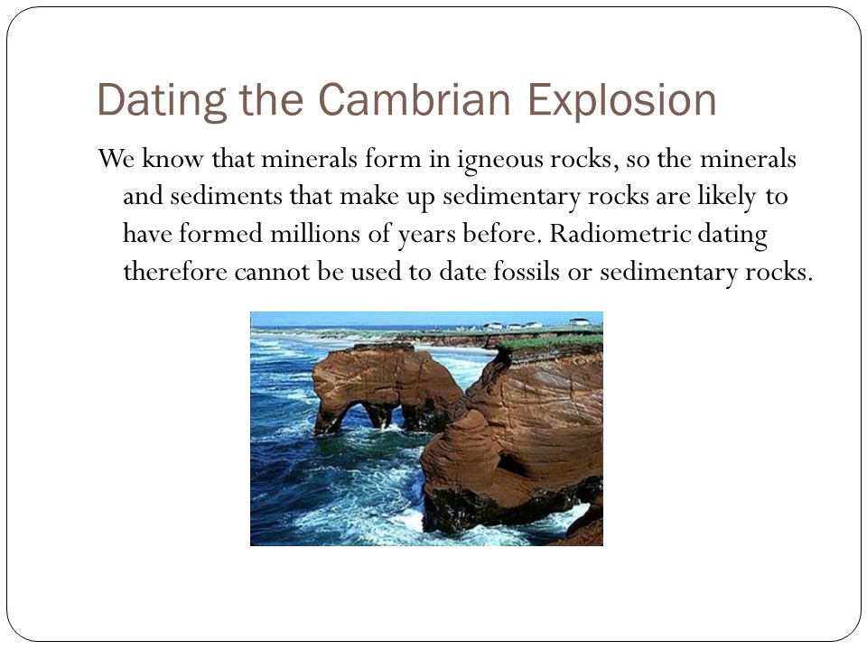 What does radiometric dating of an igneous rock provides